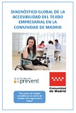 Portada de Diagnóstico global de la accesibilidad del tejido empresarial en la Comunidad de Madrid