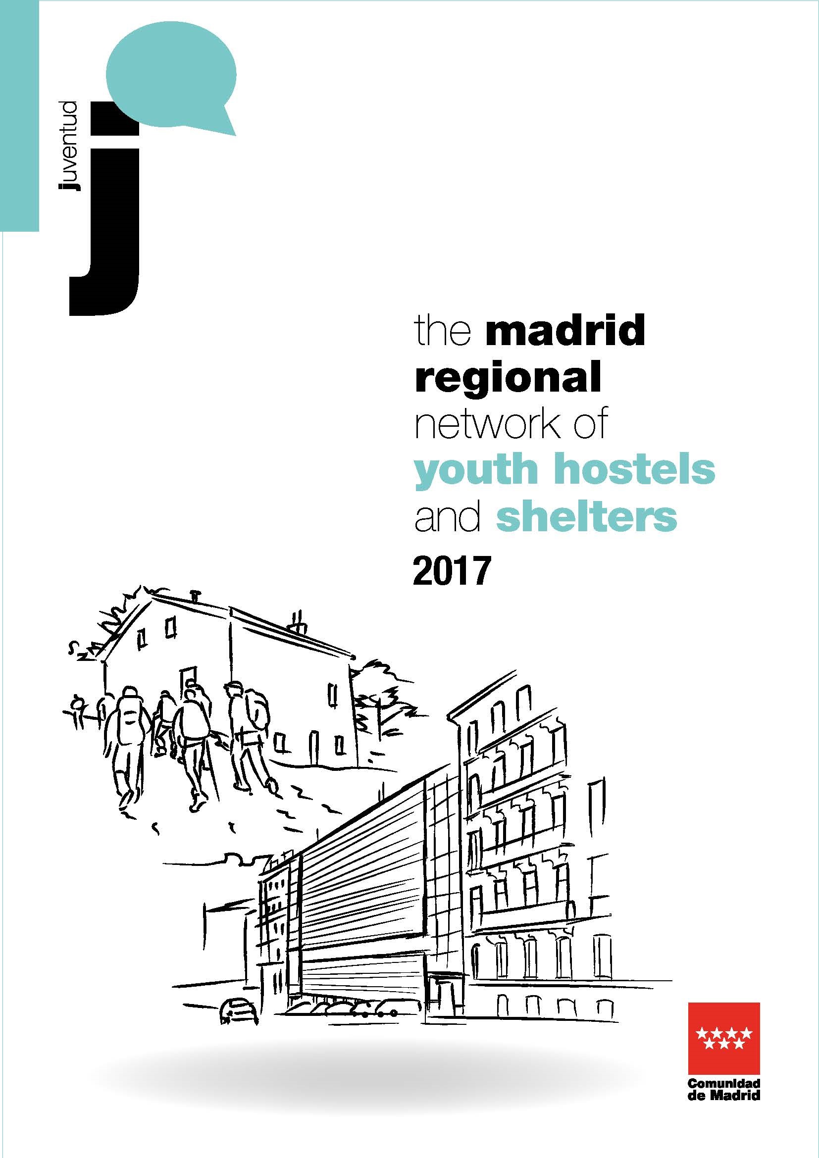 Portada de The Madrid Regional Network of Youth Hostels and Shelters 2017