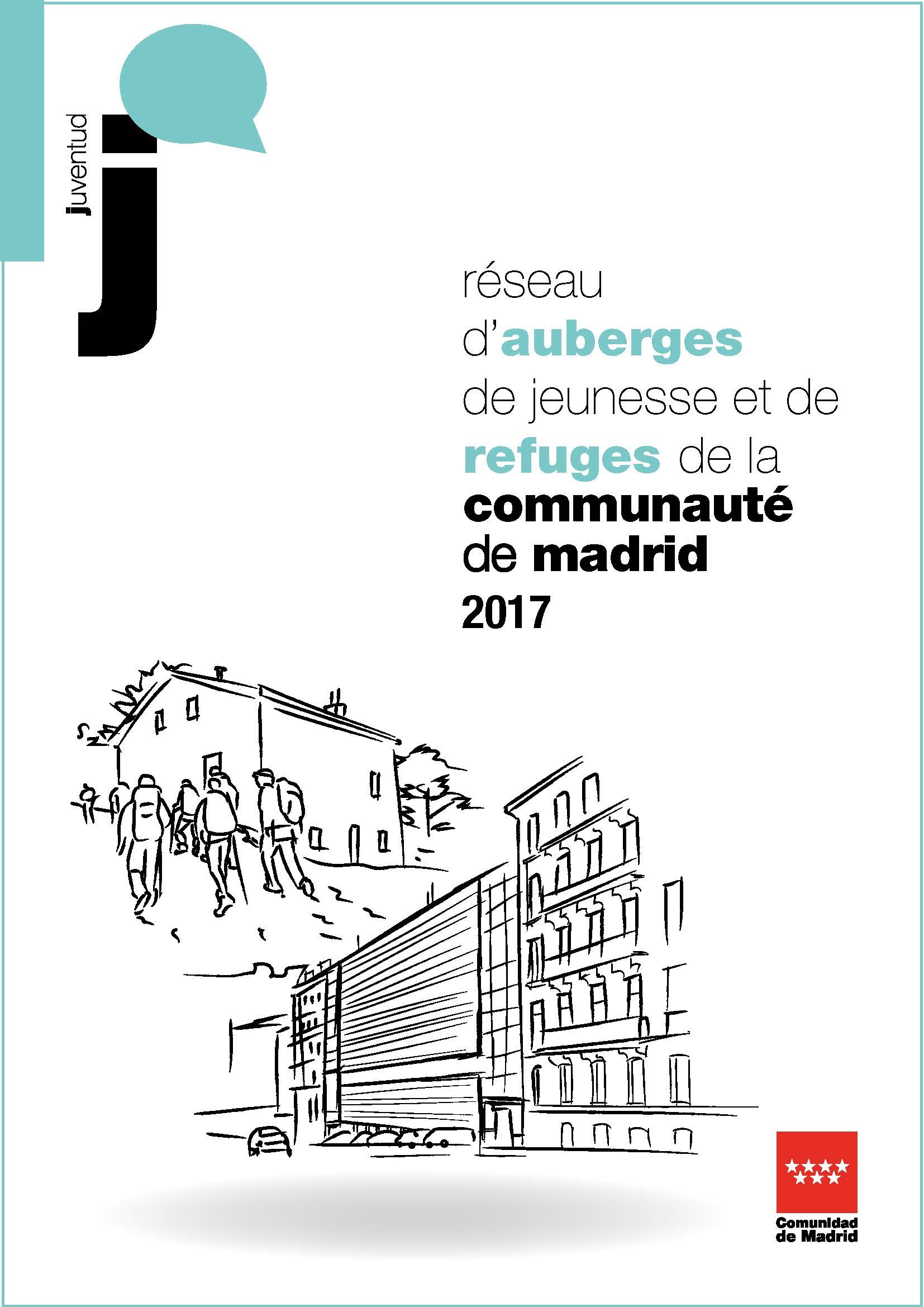 Portada de Réseau dauberges de jeunesse et de refuges de la Communauté de Madrid 2017