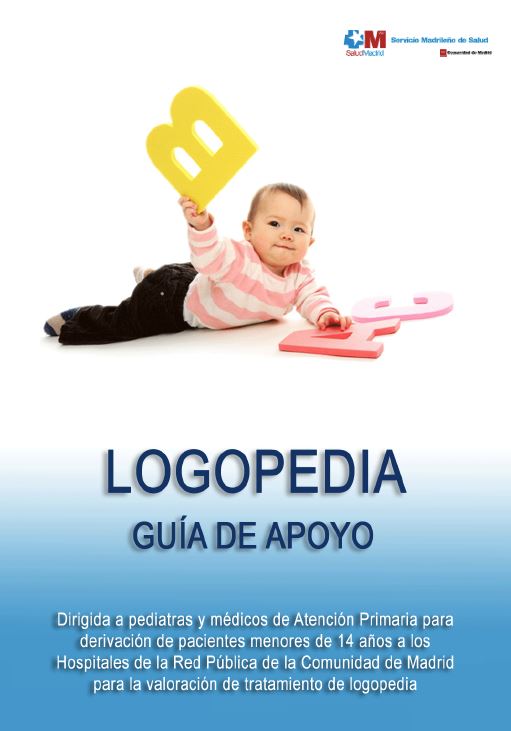 Portada de Logopedia. Guía de apoyo para pediatras y médicos de Atención Primaria