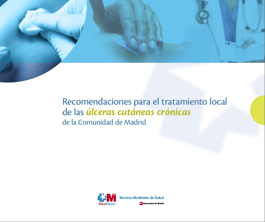 Portada de Recomendaciones para el tratamiento local de las úlceras cutáneas crónicas de la Comunidad de Madrid