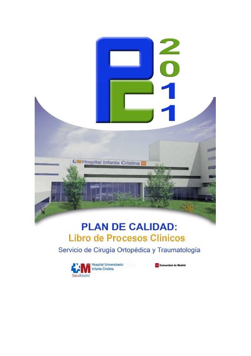 Portada de Plan de calidad Libro de procesos clínicos. Servicio de cirugía ortopédica y traumatología (Hospital Universitario Infanta Cristina)