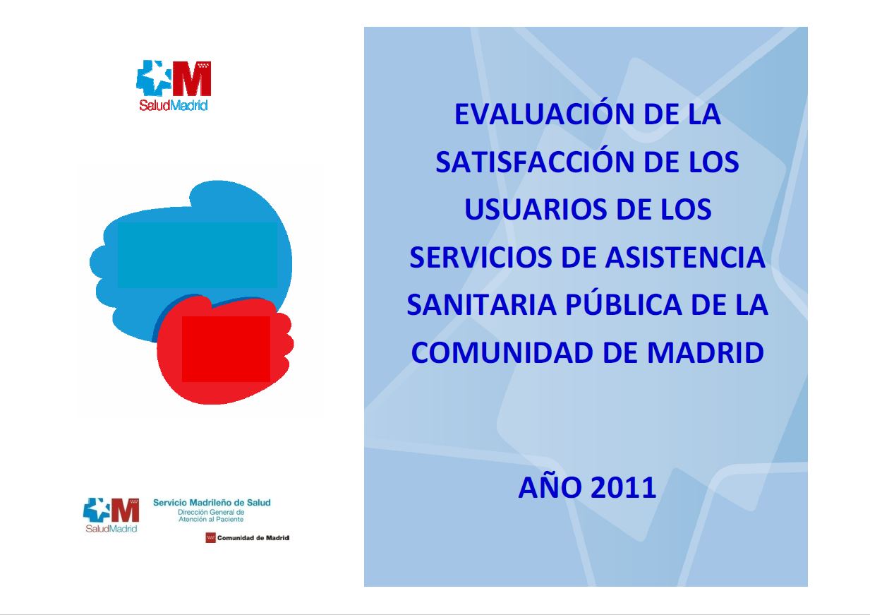 Portada de Evaluación de la satisfacción de los usuarios de los servicios de asistencia sanitaria pública de la Comunidad de Madrid 2011