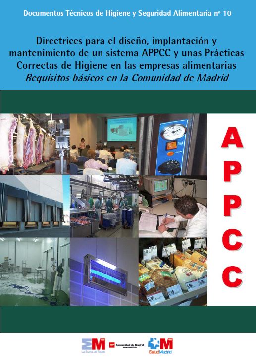 Portada de Directrices para el diseño, implantación y mantenimiento de un sistema APPCC y unas prácticas correctas de higiene en las empresas alimentarias. Requisitos básicos en la Comunidad de Madrid