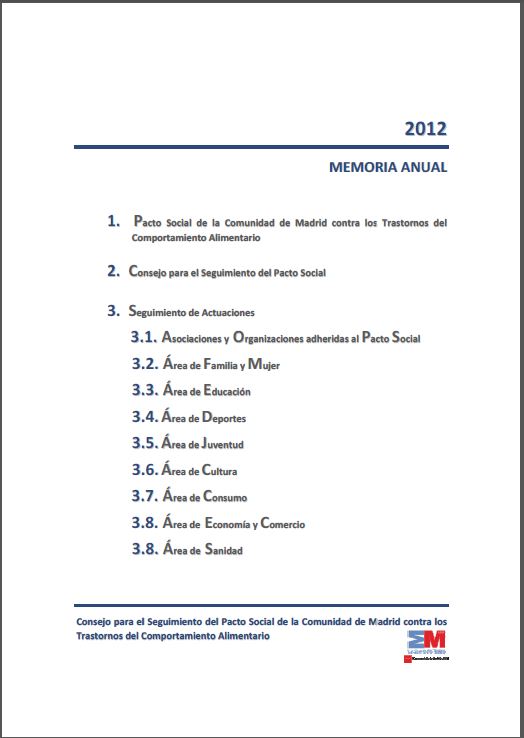 Portada de Memoria 2012 del Consejo para el Seguimiento del Pacto Social de la Comunidad de Madrid contra los Trastornos del Comportamiento Alimentario