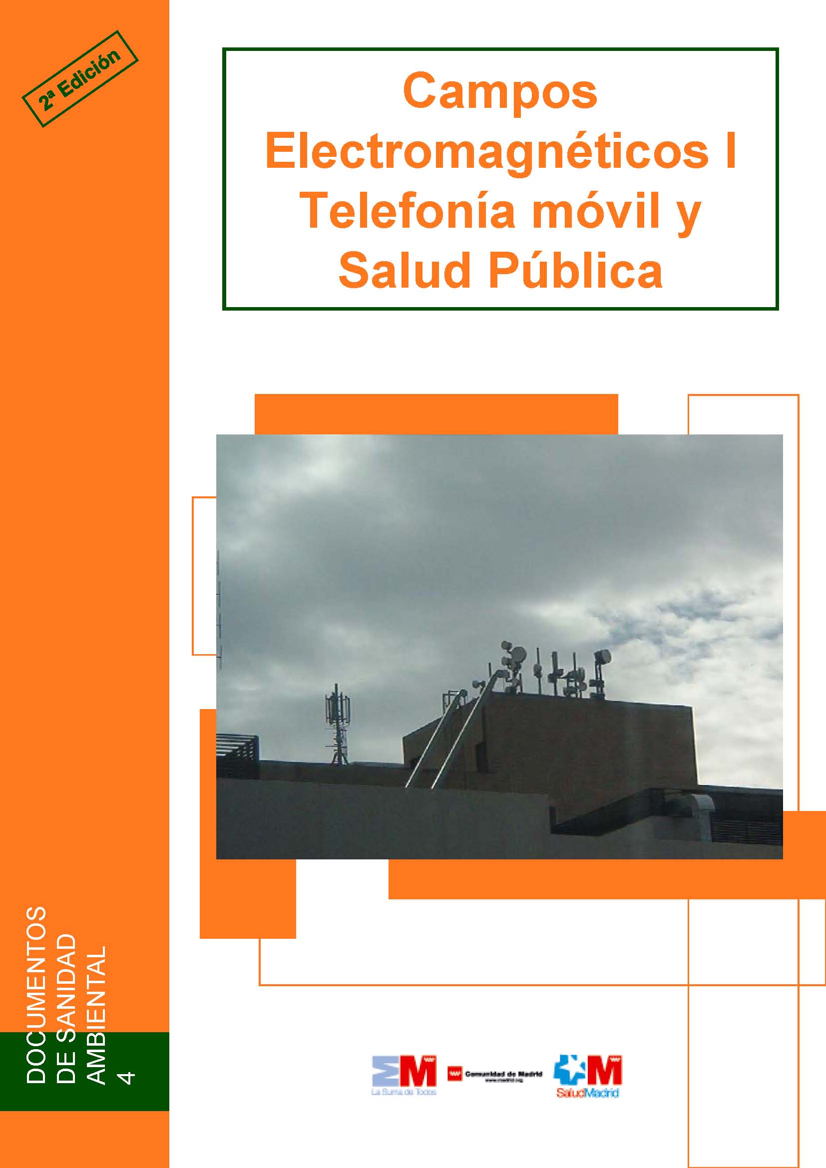Portada de Campos electromagnéticos I. Telefonía móvil y Salud Pública (2ª edición)