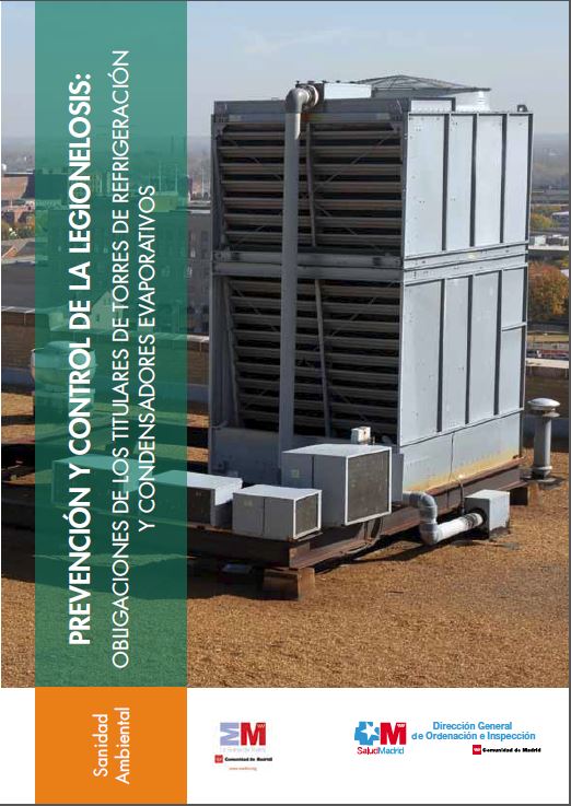 Portada de Prevención y control de la legionelosis Obligaciones de los titulares de torres de refrigeración y condensadores evaporativos