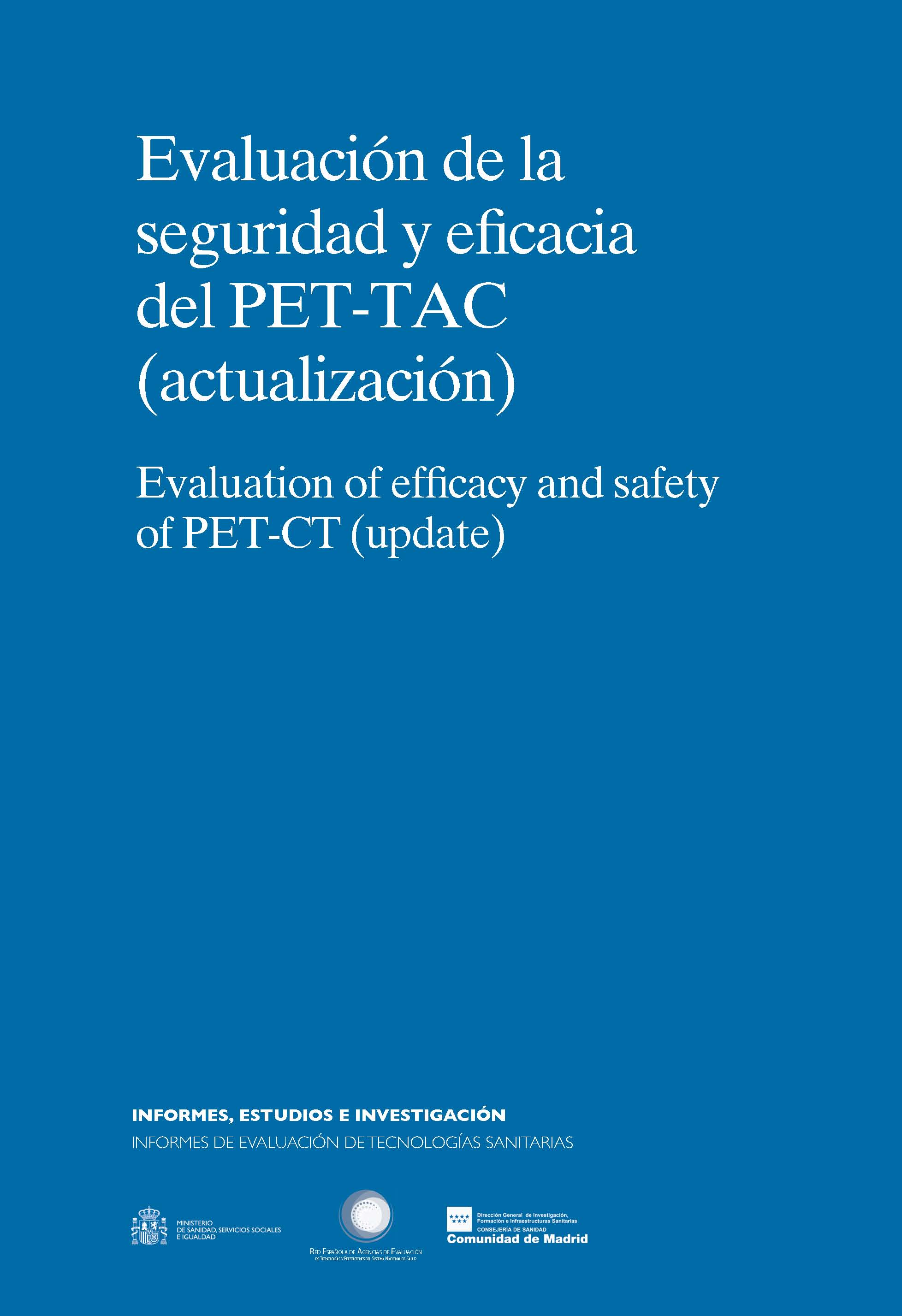 Portada de Evaluación de la seguridad y eficacia de PET TC. Actualización de la evidencia para nuevas indicaciones