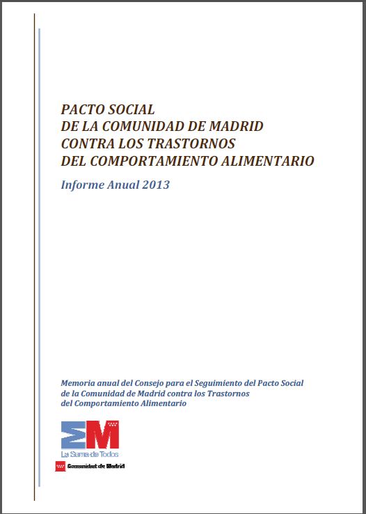 Portada de Memoria 2013 del Consejo para el Seguimiento del Pacto Social de la Comunidad de Madrid contra los Trastornos del Comportamiento Alimentario