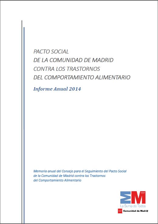 Portada de Memoria 2014 del Consejo para el Seguimiento del Pacto Social de la Comunidad de Madrid contra los Trastornos del Comportamiento Alimentario