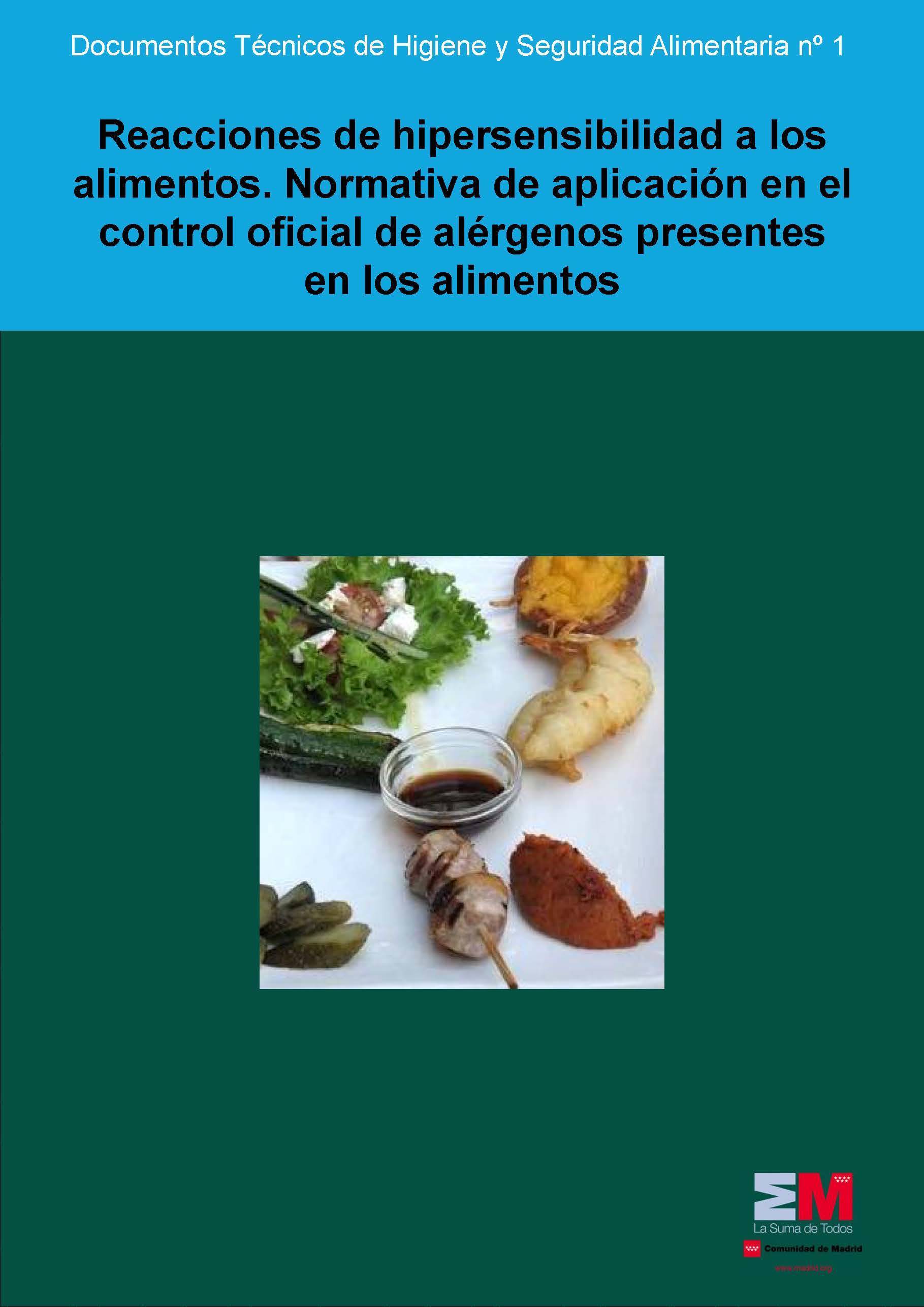 Portada de Reacciones de hipersensibilidad a los alimentos. Normativa de aplicación en el control oficial de los alérgenos presentes en alimentos (2ª edición)