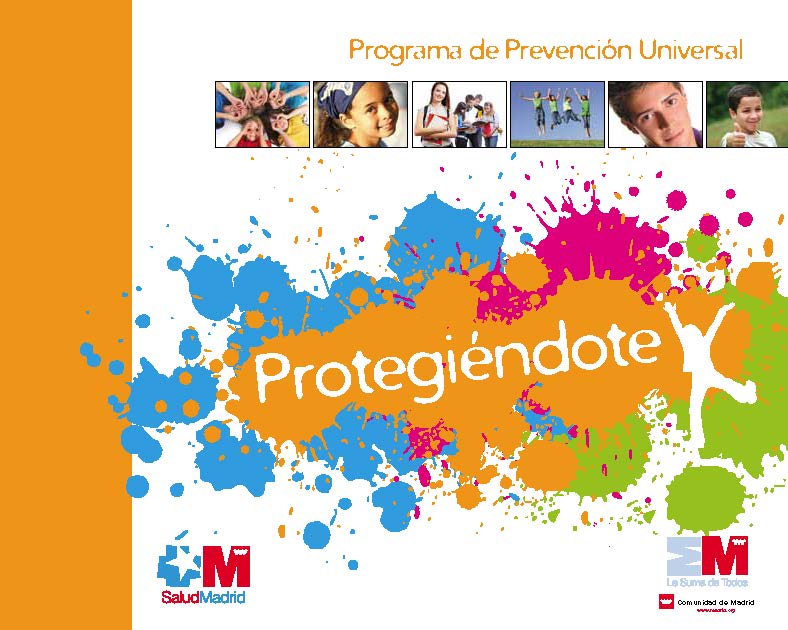 Portada de Programa Protegiéndote Díptico Programa de Prevención Universal. 3ª versión (3ª Edición)