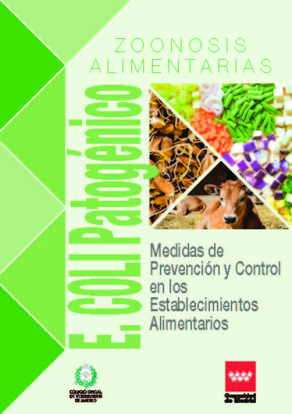 Portada de Zoonosis Alimentarias E. Coli patogénico. Medidas de Prevención y Control en los Establecimientos Alimentarios