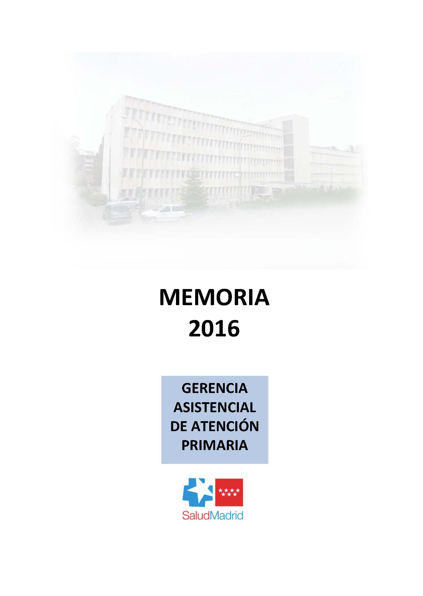 Portada de Memoria Anual 2016 Gerencia Asistencial Atencion Primaria