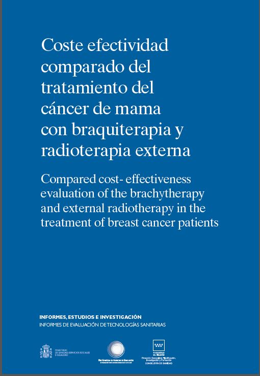 Portada de Coste efectividad comparado del tratamiento del cáncer de mama con braquiterapia y radioterapia externa