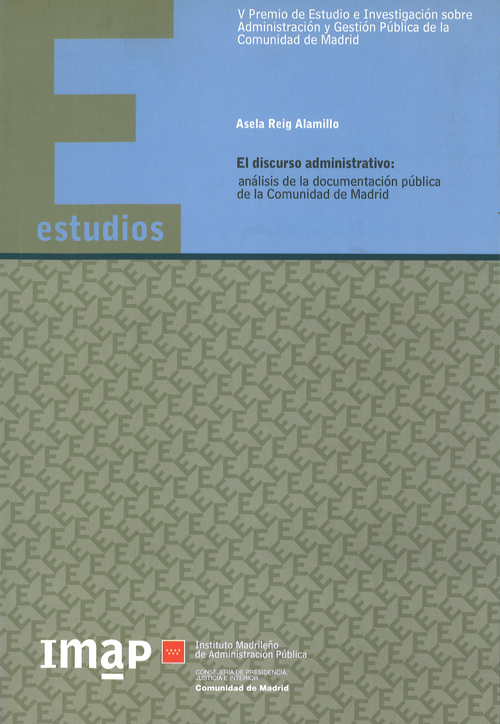 Portada de Discurso administrativo, EL. Análisis de la documentación pública de la Comunidad de Madrid

