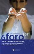 Portada de Foro agua para el desarrollo 2011. Los objetivos de desarrollo del milenio y el agua, diez años después