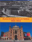 Portada de Plaza de Toros de las Ventas 1931-2014