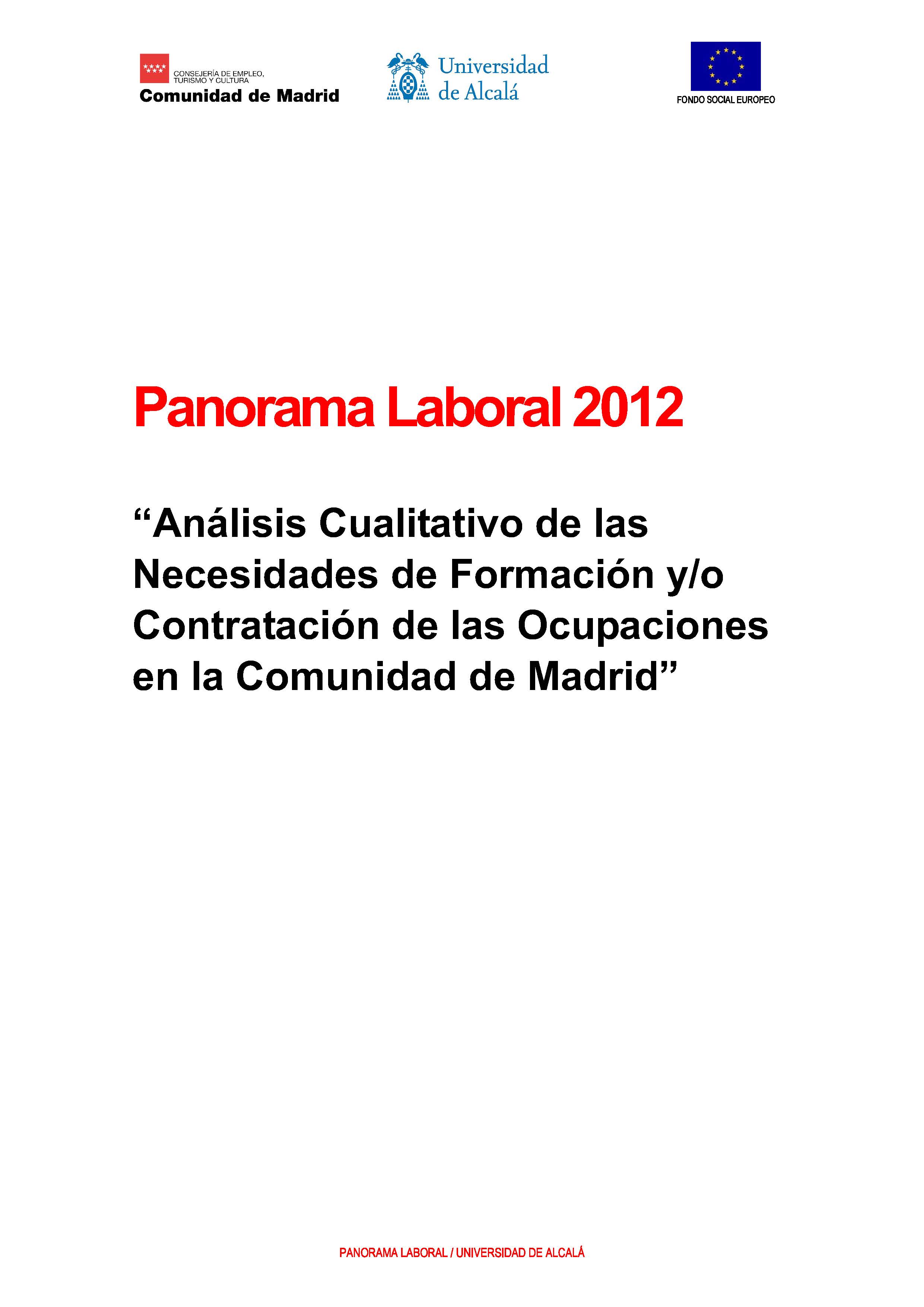Portada de Panorama Laboral 2012. Análisis cualitativo de las necesidades de formación y/o contratación de las ocupaciones en la Comunidad de Madrid
