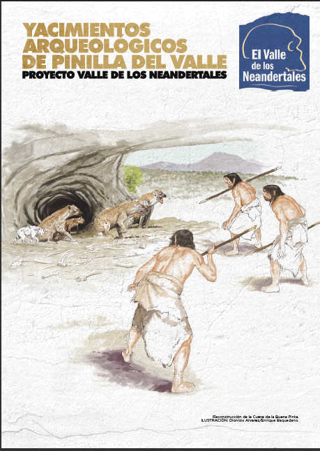 Portada de Yacimientos arqueológicos de Pinilla del Valle. Proyecto Valle de los Neandertales. El Valle de los Neandertales. Folleto