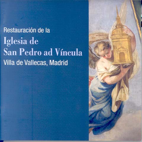 Portada de Restauración de la Iglesia de San Pedro ad Víncula, Villa de Vallecas, Madrid