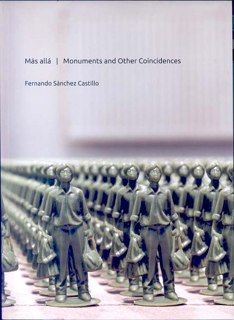 Portada de Más allá. Monuments and Other Coincidences. Fernando Sánchez Castillo 