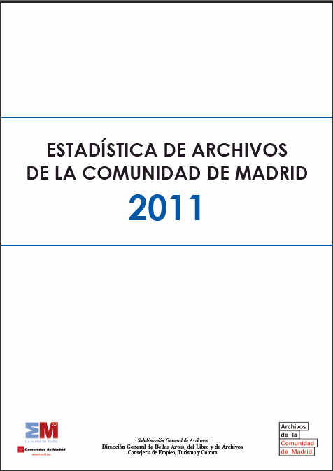 Portada de Estadística de Archivos de la Comunidad de Madrid 2011