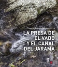 Portada de Presa de El Vado y el Canal del Jarama, La