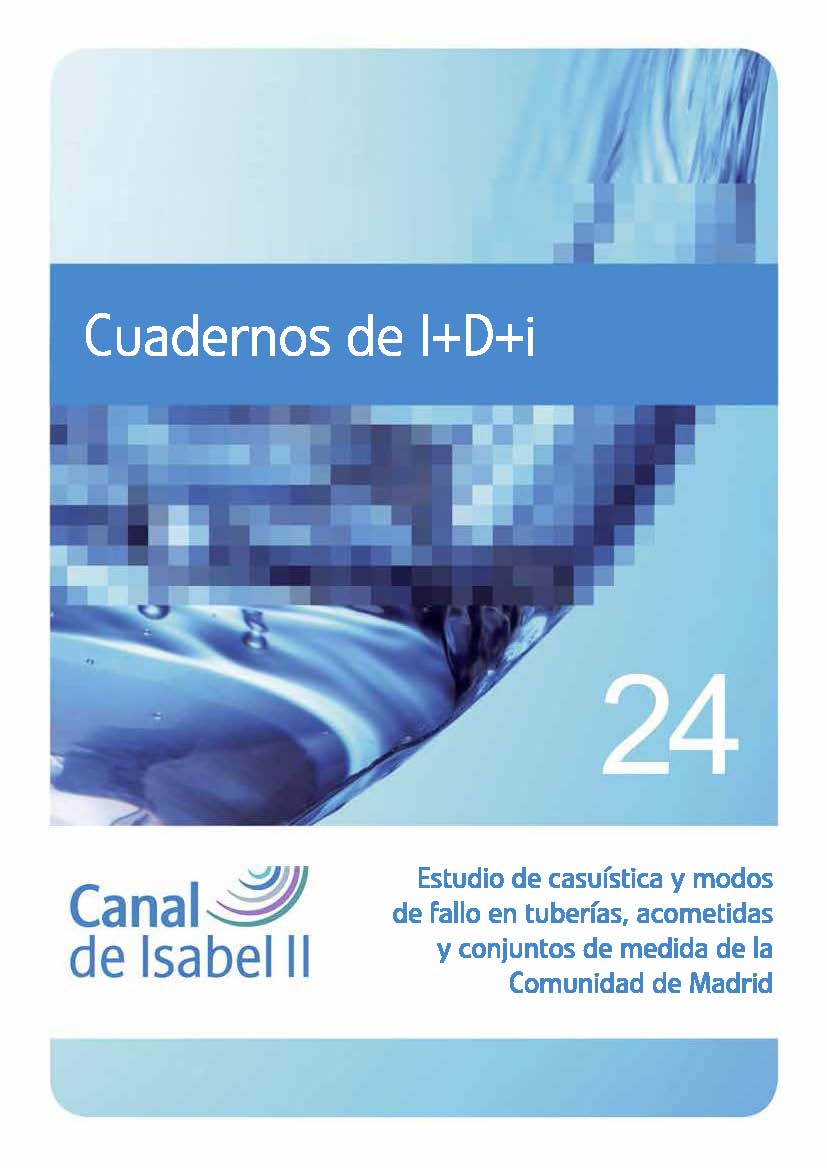 Portada de Cuaderno 24 de I+D+i Estudio de casuística y modos de fallo en tuberías, acometidas y conjuntos de medida de la Comunidad de Madrid