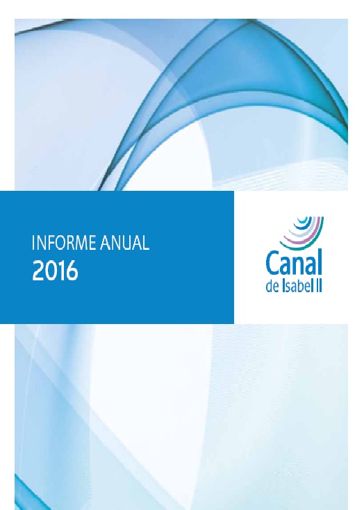 Portada de Informe anual 2016.Canal de Isabel II