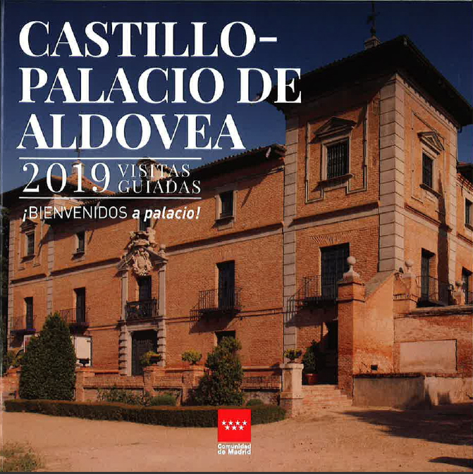 Portada de Bienvenidos a Palacio 2019. Castillo-Palacio de la Aldovea