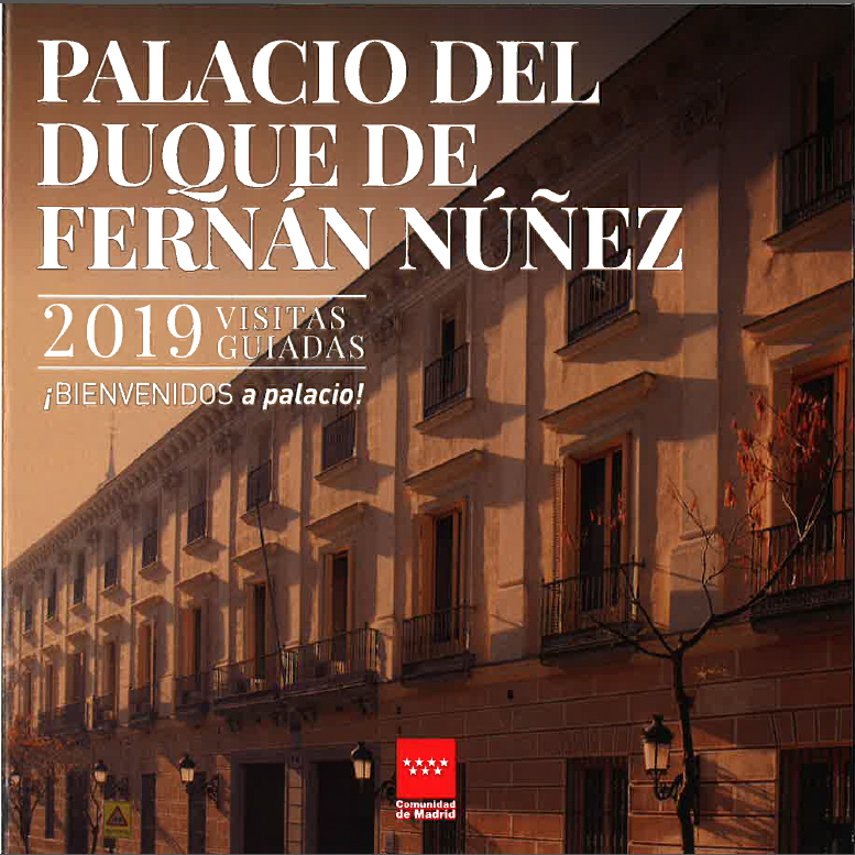 Portada de Bienvenidos a Palacio 2019. Palacio del Duque de Fernán Núñez. Fundación Ferrocarriles Españoles
