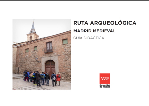 Portada de Guía didáctica de la Ruta Arqueológica de Madrid Medieval