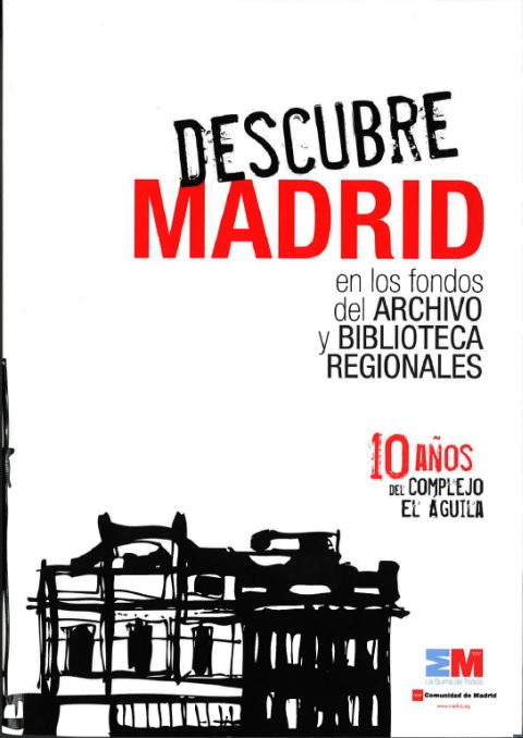 Portada de Descubre Madrid. En los fondos del Archivo y Biblioteca Regionales