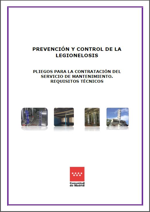 Portada de Prevención y control de la legionelosis. Pliegos para la contratación del servicio de mantenimiento. Requisitos técnicos
