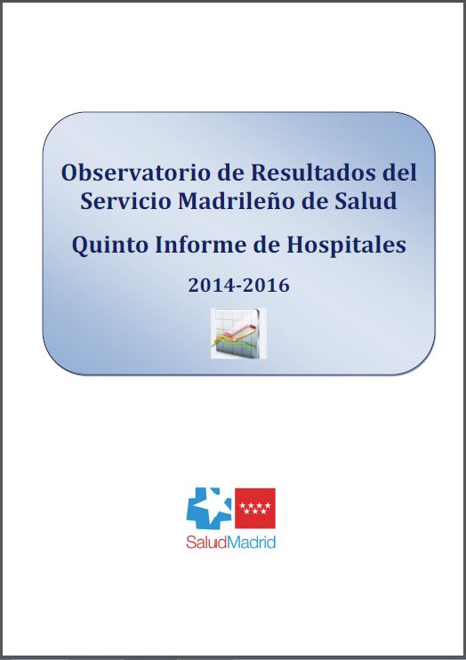 Portada de Observatorio de Resultados del Servicio Madrileño de Salud. Quinto Informe de Hospitales 2014-2016