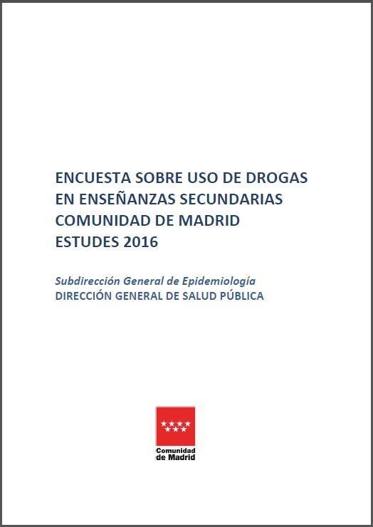 Portada de Encuesta sobre uso de drogas en Enseñanzas Secundarias. Comunidad de Madrid. ESTUDES 2016
