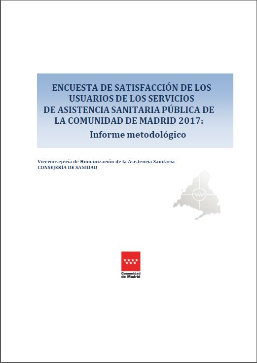 Portada de Evaluación de la satisfacción de los usuarios de los servicios de asistencia sanitaria pública de la Comunidad de Madrid 2017 Informe metodológico