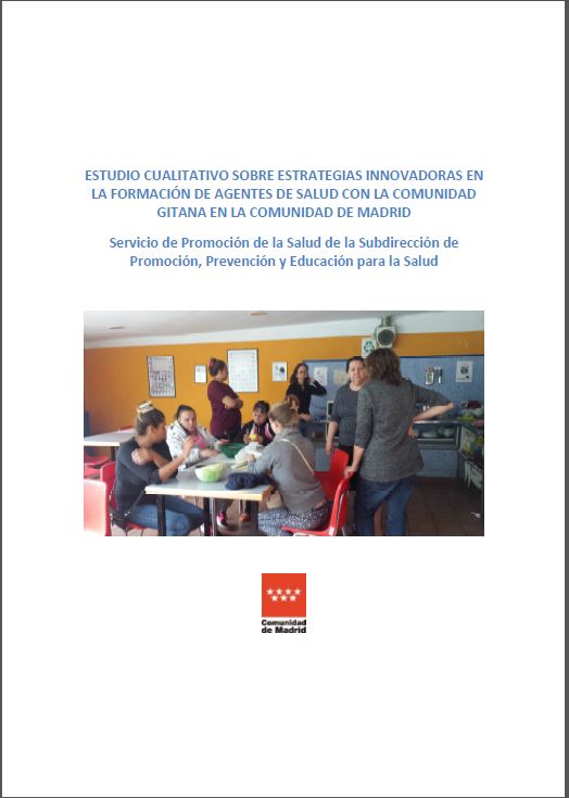 Portada de Estudio cualitativo sobre estrategias innovadoras en la formación de agentes de salud con la comunidad gitana en la Comunidad de Madrid