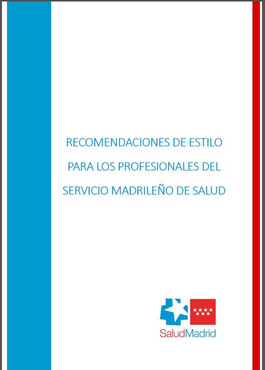 Portada de Recomendaciones de estilo para los profesionales del Servicio Madrileño de Salud 
