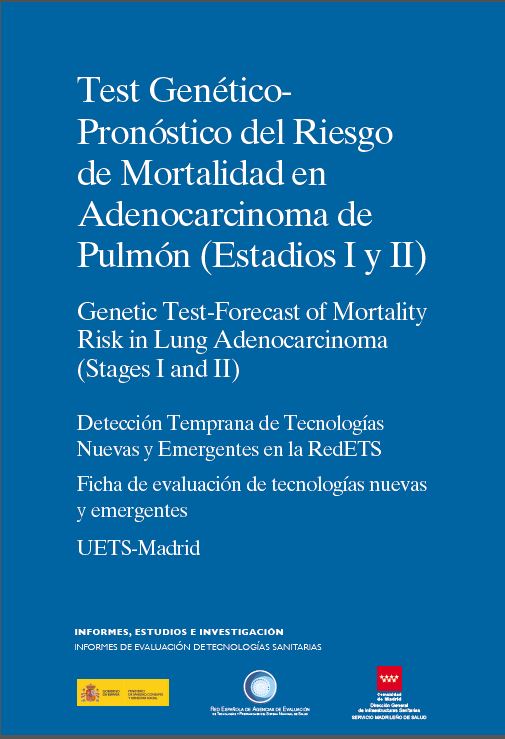 Portada de Test Genético-Pronóstico del Riesgo de Mortalidad en Adenocarcinoma de Pulmón (Estadíos I y II)