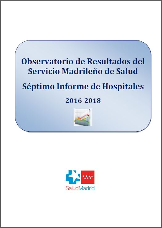 Portada de Observatorio de Resultados del Servicio Madrileño de Salud. Séptimo Informe de Hospitales 2016-2018
