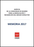 Portada de Memoria 2017. Agencia de la Comunidad de Madrid para la Reeducación y Reinserción del Menor Infractor