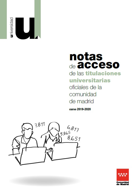 Portada de la publicación Notas de Acceso de las Titulaciones Universitarias Oficiales de Grado en la Comunidad de Madrid. Curso 2019-2020