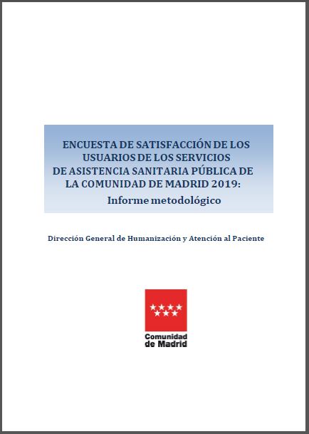 Portada de Encuesta de satisfacción de los usuarios de los servicios de asistencia sanitaria pública de la Comunidad de Madrid 2019: Informe metodológico.