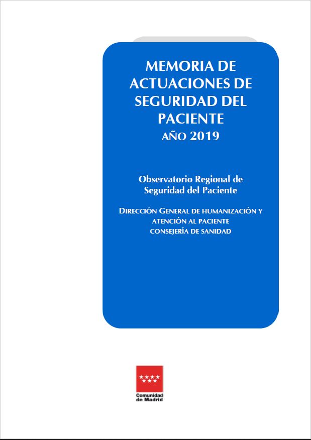 Portada de Memoria Actuaciones de Seguridad del Paciente 2019 del Observatorio Regional de Seguridad del Paciente