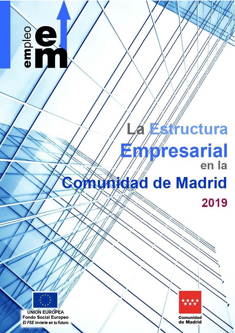 Portada de La Estructura Empresarial en la Comunidad de Madrid 2019