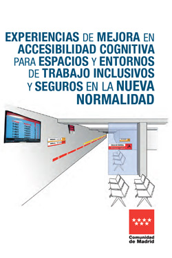 Portada de Experiencias de mejora en accesibilidad cognitiva para espacios y entornos de trabajo inclusivos y seguros en la nueva normalidad