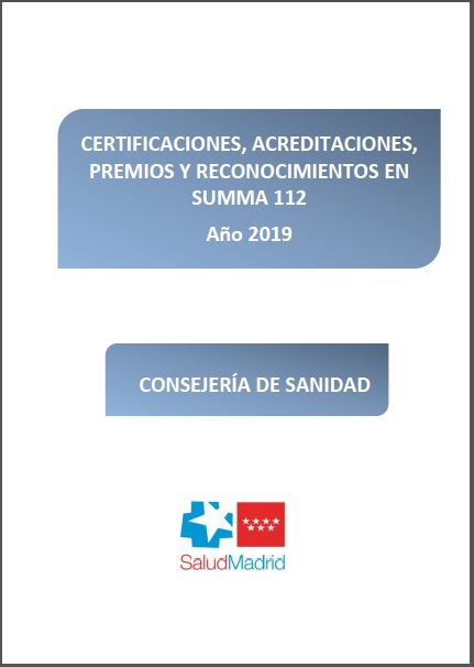 Portada de Certificaciones, acreditaciones, premios y reconocimientos en SUMMA 112: Año 2019