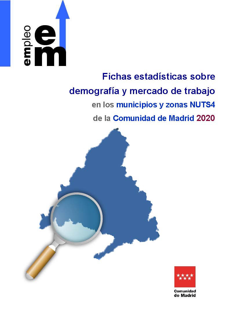 Portada de Fichas estadísticas sobre demografía y mercado de trabajo en los municipios y zonas NUTS4 de la Comunidad de Madrid 2020